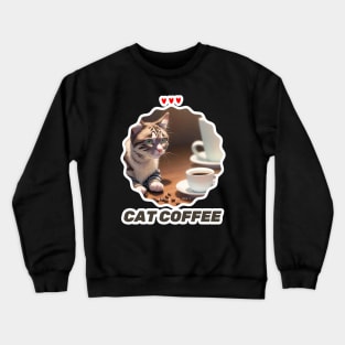 Cat Coffee Lover Crewneck Sweatshirt